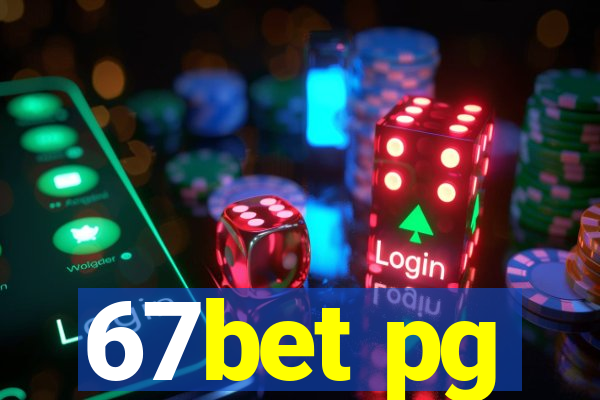 67bet pg